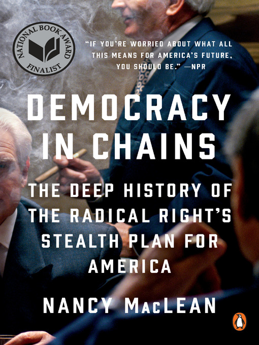 Title details for Democracy in Chains by Nancy MacLean - Wait list